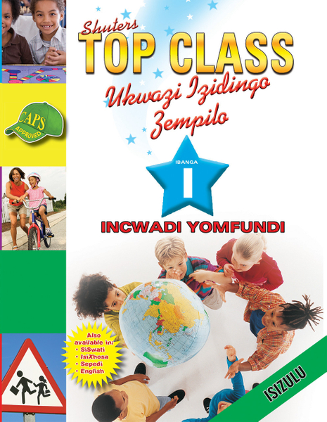EPUB TOP CLASS LIFE SKILLS GRADE 1 LEARNER'S BOOK (ZULU)