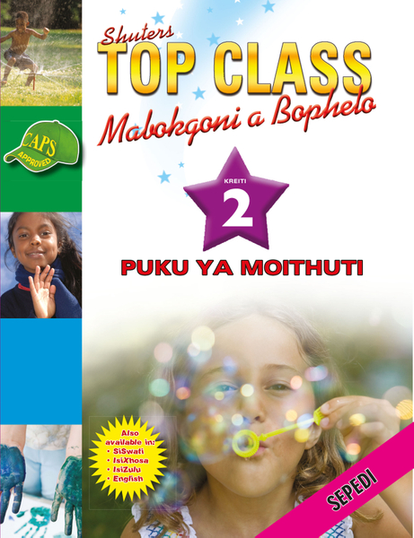 E TOP CLASS LIFE SKILLS GRADE 2 LEARNER's BOOK (SEPEDI)
