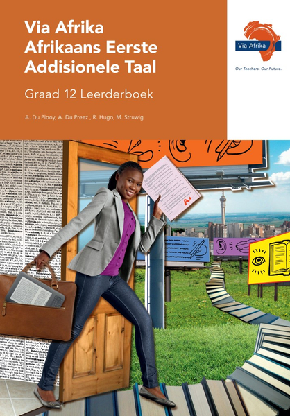 eBoek ePub vir tablette: Via Afrika Afrikaans Eerste Addisionele Taal Graad 12 Leerderboek