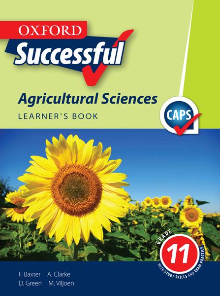 Oxford Successful Agricultural Sciences Grade 11 Learner's Book