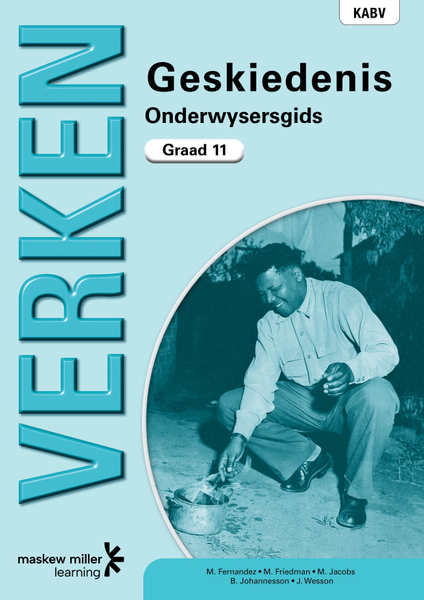 Verken Geskiedenis Graad 11 Onderwysersgids ePDF (perpetual licence)