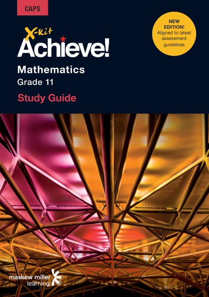 X-kit Achieve! Mathematics Grade 11 Study Guide 2/E ePDF (perpetual licence)
