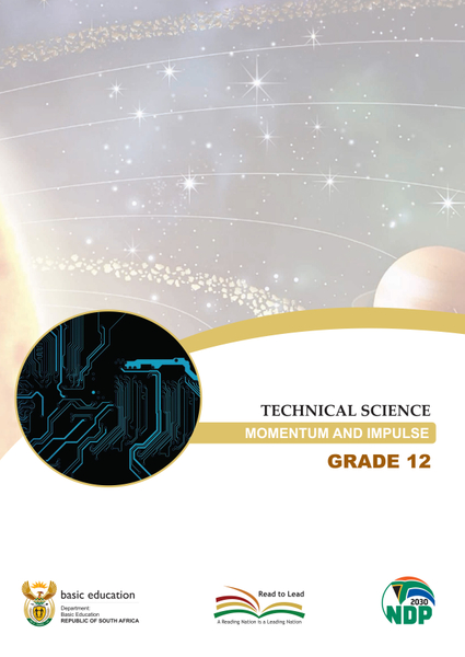 Study Guide Technical Science Momentum and Impulse Grade 12 CAPS