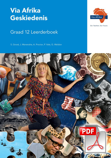 eBoek (ePDF): Via Afrika Geskiedenis Graad 12 Leerderboek
