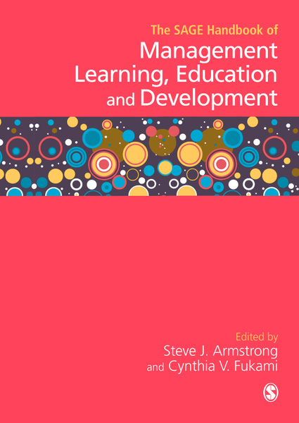 SAGE HANDBOOK OF MANAGEMENT LEARNING, EDUCATION AND DEVELOPMENT