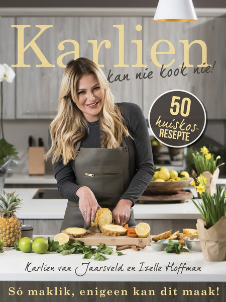 Karlien kan nie kook nie