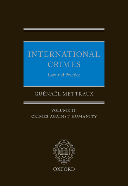 International Crimes: Law and Practice