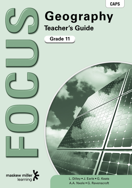 Focus Geography Grade 11 Teacher's Guide ePDF (1-year licence)