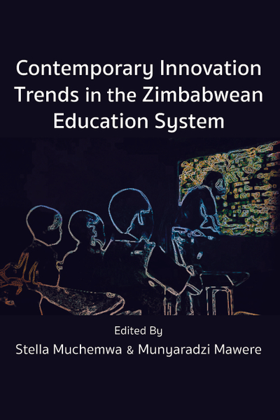 Contemporary Innovation Trends in the Zimbabwean Education System