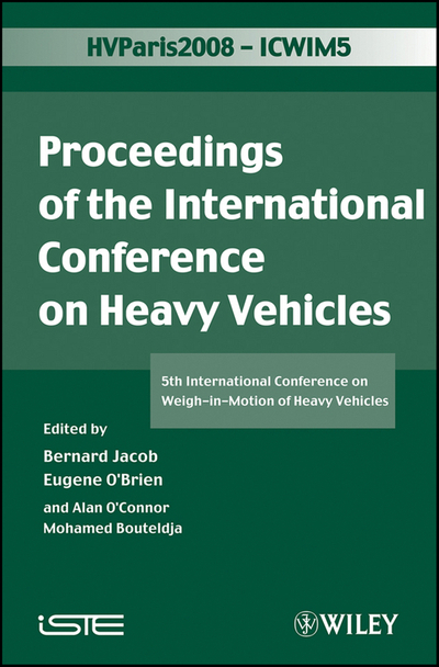 ICWIM 5, Proceedings of the International Conference on Heavy Vehicles