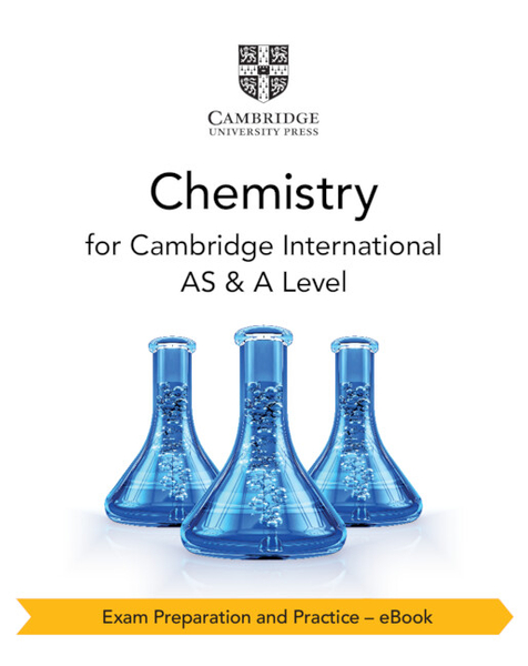 Cambridge International AS & A Level Chemistry Exam Preparation and Practice - eBook