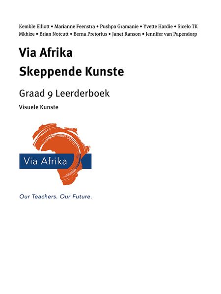 eBoek Enkel Onderwerp ePub vir tablette: Via Afrika Skeppende Kunste Graad 9 Leerderboek: Visuele Kunste