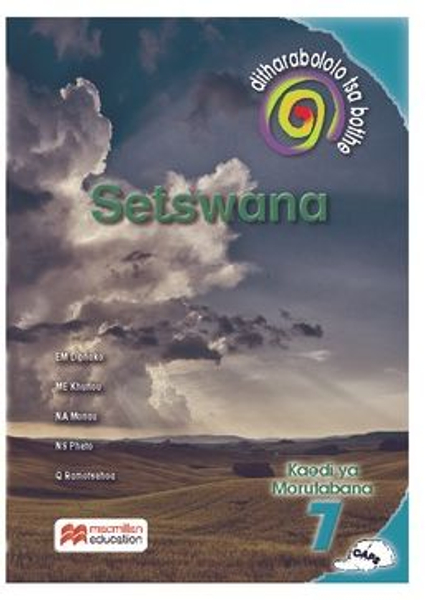 Ditharollo Tsa Bohle Setswana Home Language Grade 7 Teacher's Guide