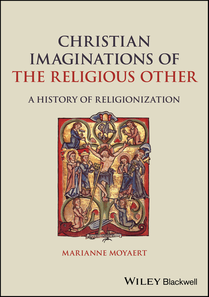 Christian Imaginations of the Religious Other