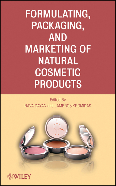 Formulating, Packaging, and Marketing of Natural Cosmetic Products