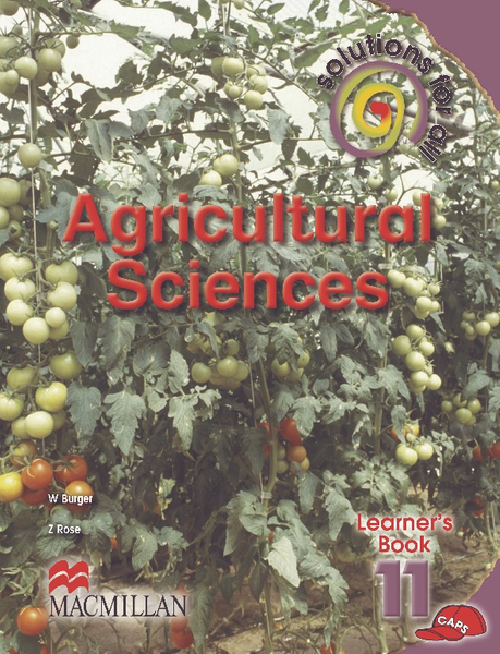 Solutions For All Agricultural Sciences Grade 11 Learner's Book