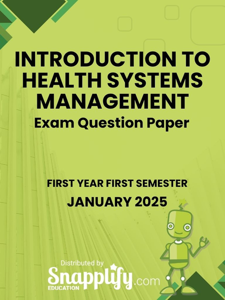 Introduction To Health Systems Management First Year January 2025