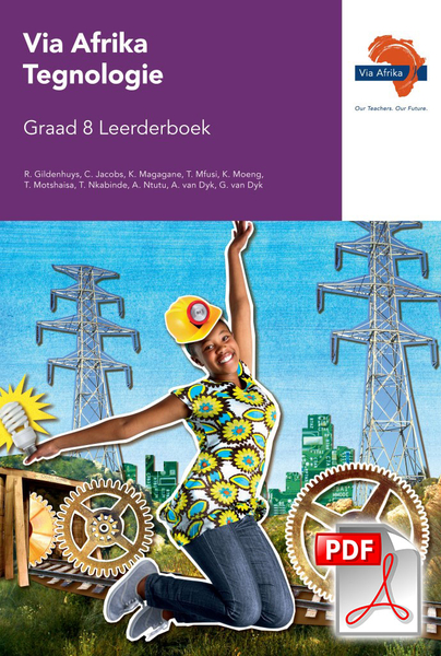 eBoek (ePDF): Via Afrika Tegnologie Graad 8 Leerderboek