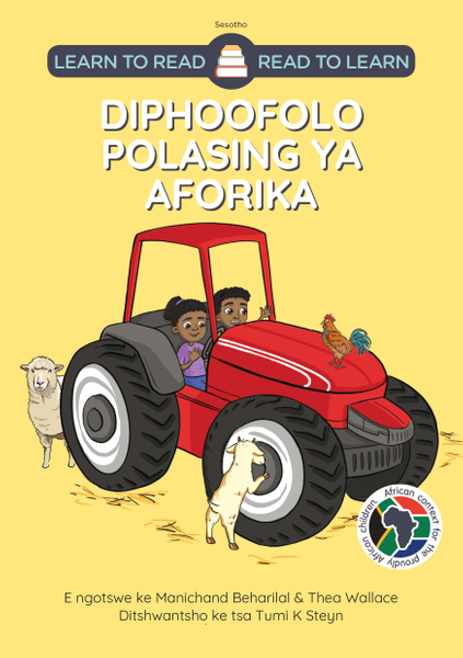 Learn to Read Read to Learn DIPHOOFOLO POLASING YA AFORIKA