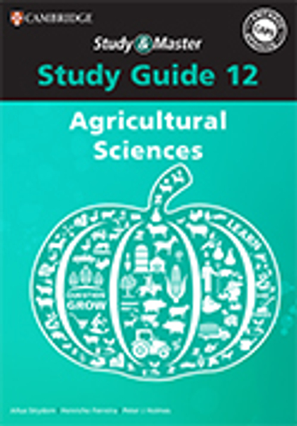 Study & Master Agricultural Science Grade 12 Study Guide