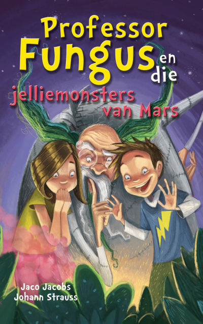 Professor Fungus en die jelliemonsters van Mars