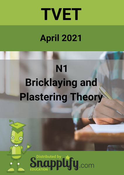 Bricklaying And Plastering Theory N1 Question Paper April 2021