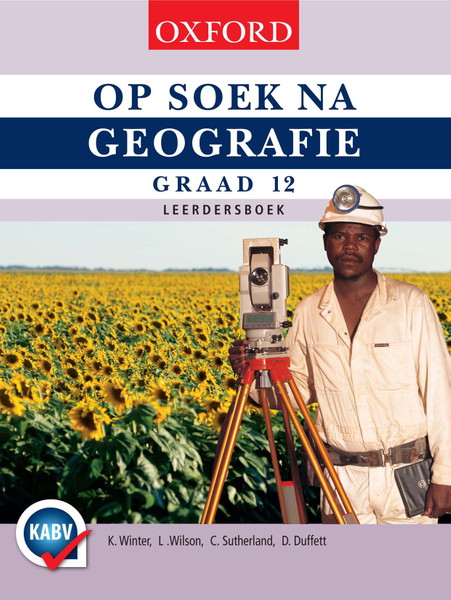 Op Soek na Geografie Graad 12 Leerdersboek
