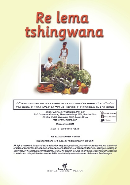 E WE MAKE A GARDEN: (SETSWANA) RE LEMA TSHINGWANA