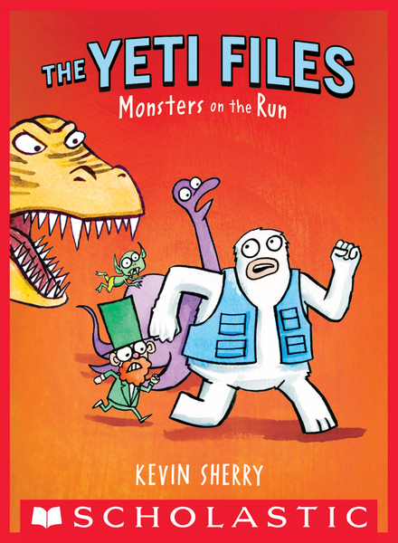 Monsters on the Run (The Yeti Files #2)