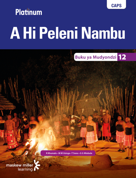 Platinum A Hi Peleni Nambu (Xitsonga HL) Grade 12 Learner's Book ePDF (perpetual licence)