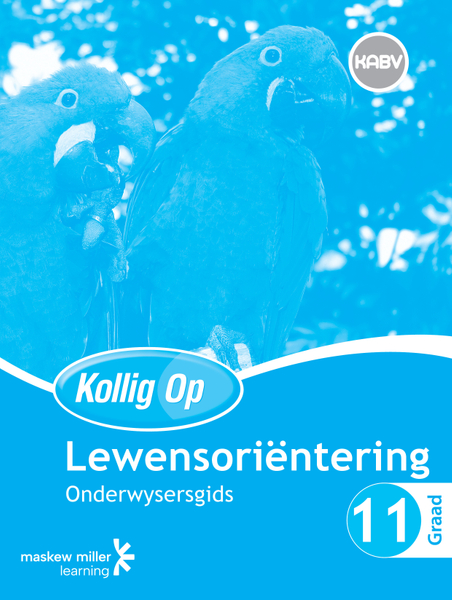 Kollig Op Lewensoriëntering Graad 11 Onderwysersgids ePDF (perpetual licence)