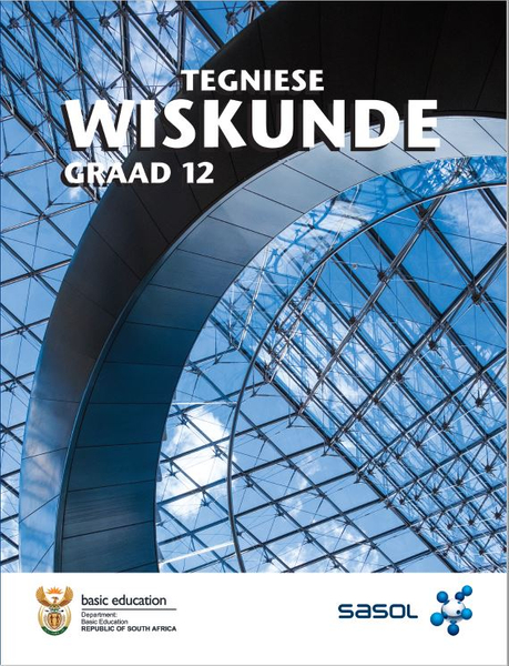 Tegniese Wiskunde Graad 12 Onderwysersgids