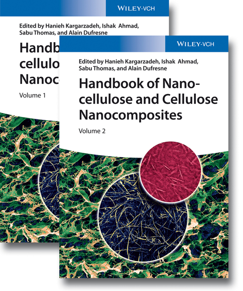 Handbook of Nanocellulose and Cellulose Nanocomposites