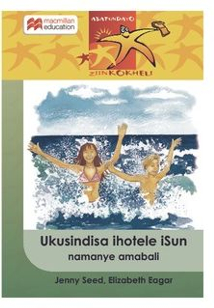 Abafundayo Ziinkokheli Ibanga 4: Ukusindisa Ihotele Isun