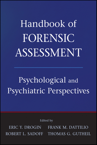 Handbook of Forensic Assessment