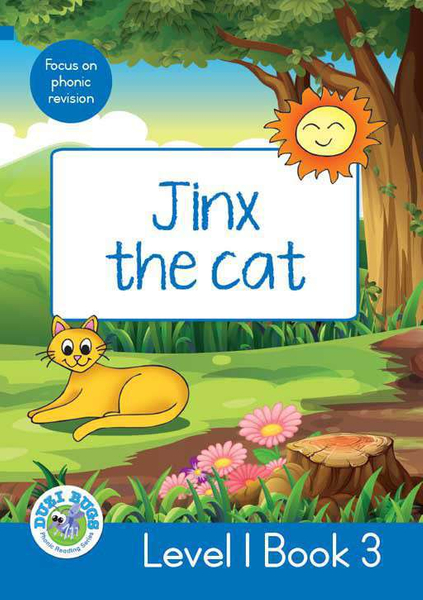DUZI BUGS: BLUE LEVEL 1: BOOK 3: JINX THE CAT (Library)