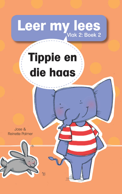 Leer my lees (Vlak 2 Boek 2): Tippie en die haas