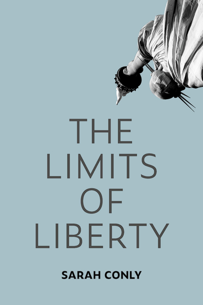The Limits of Liberty