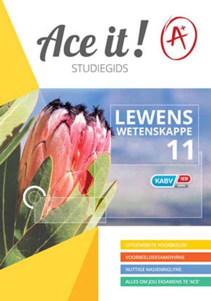 Ace It! Lewenswetenskappe Graad 11