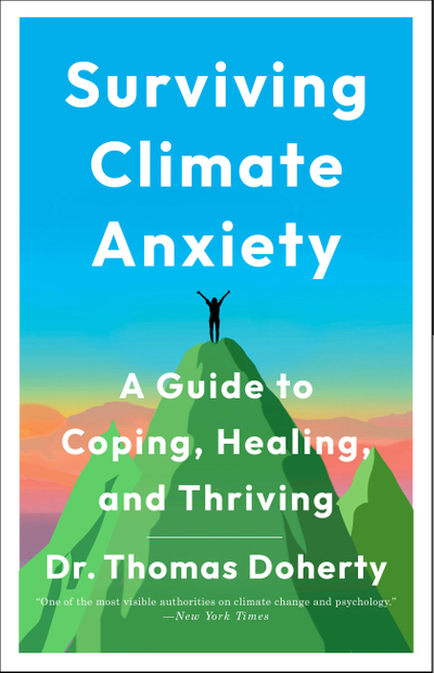 Surviving Climate Anxiety
