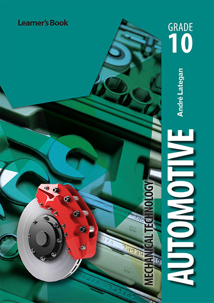 Mechanical Technology Grade 10 Automotive Learner's Book (Perpetual license)