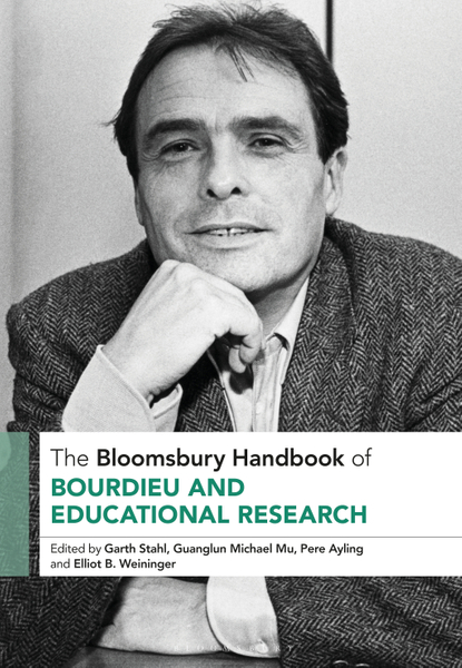 The Bloomsbury Handbook of Bourdieu and Educational Research