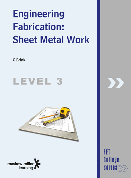 FET College Series Engineering Fabrication – Sheet Metal Work Level 3 Student's Book ePDF (perpetual licence)