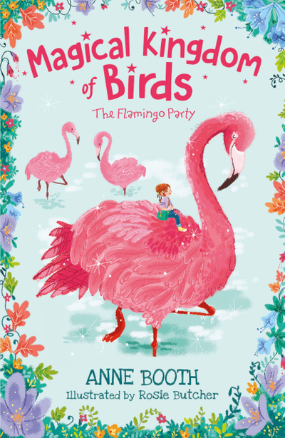 Magical Kingdom of Birds: The Flamingo Party