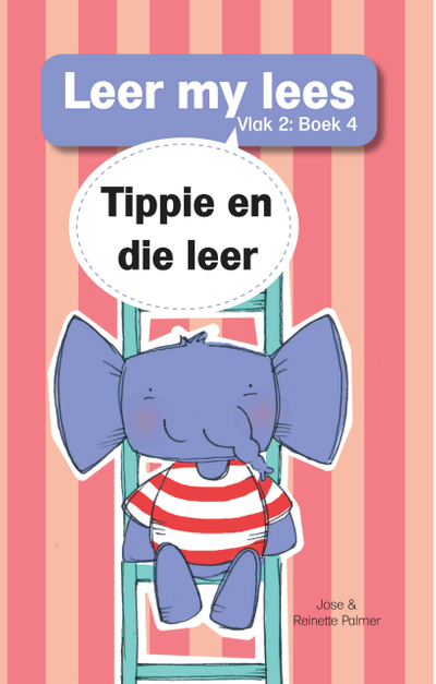 Leer my lees (Vlak 2 Boek 4): Tippie en die leer