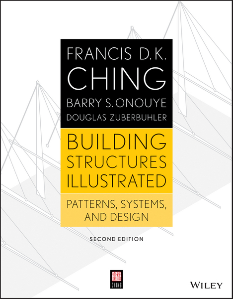 BUILDING STRUCTURES ILLUSTRATED