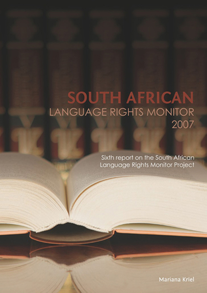 South African Language Rights Monitor 2007
