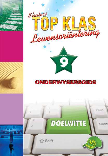 Top Klas Lewensorienteering Graad 9 Onderwysersgids Lifetime License