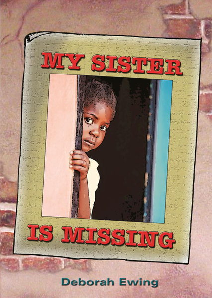 English (Fal) Grade 7 Novel - My Sister Is Missing Lifetime License