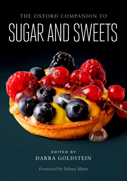 The ^AOxford Companion to Sugar and Sweets